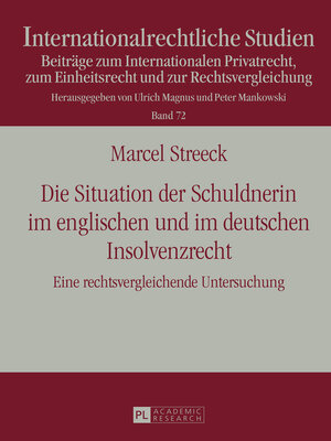 cover image of Die Situation der Schuldnerin im englischen und im deutschen Insolvenzrecht
